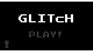 GLITcH Title Screen