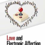 Love and Electronic Affection Cover